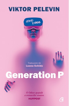 Cărți cu formate digitale - Ebook Generation P - Viktor Pelevin - Curtea Veche Publishing