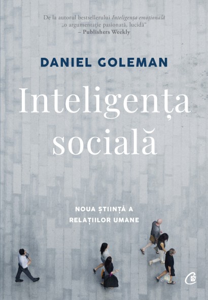 Daniel Goleman - Ebook Inteligența socială - Curtea Veche Publishing