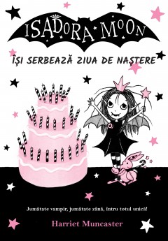  Isadora Moon își serbează ziua de naștere - Harriet Muncaster - 