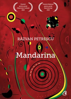 Autori români - Mandarina - Răzvan Petrescu - Curtea Veche Publishing