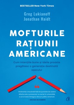 Ebook Mofturile raţiunii americane - Jonathan Haidt - Carti