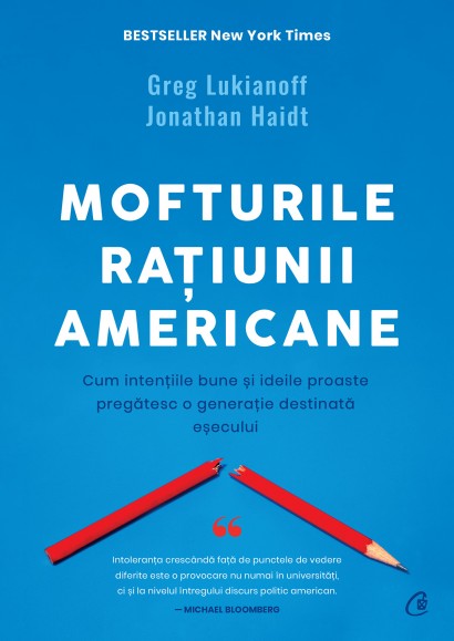 Jonathan Haidt, Greg Lukianoff - Ebook Mofturile raţiunii americane - Curtea Veche Publishing