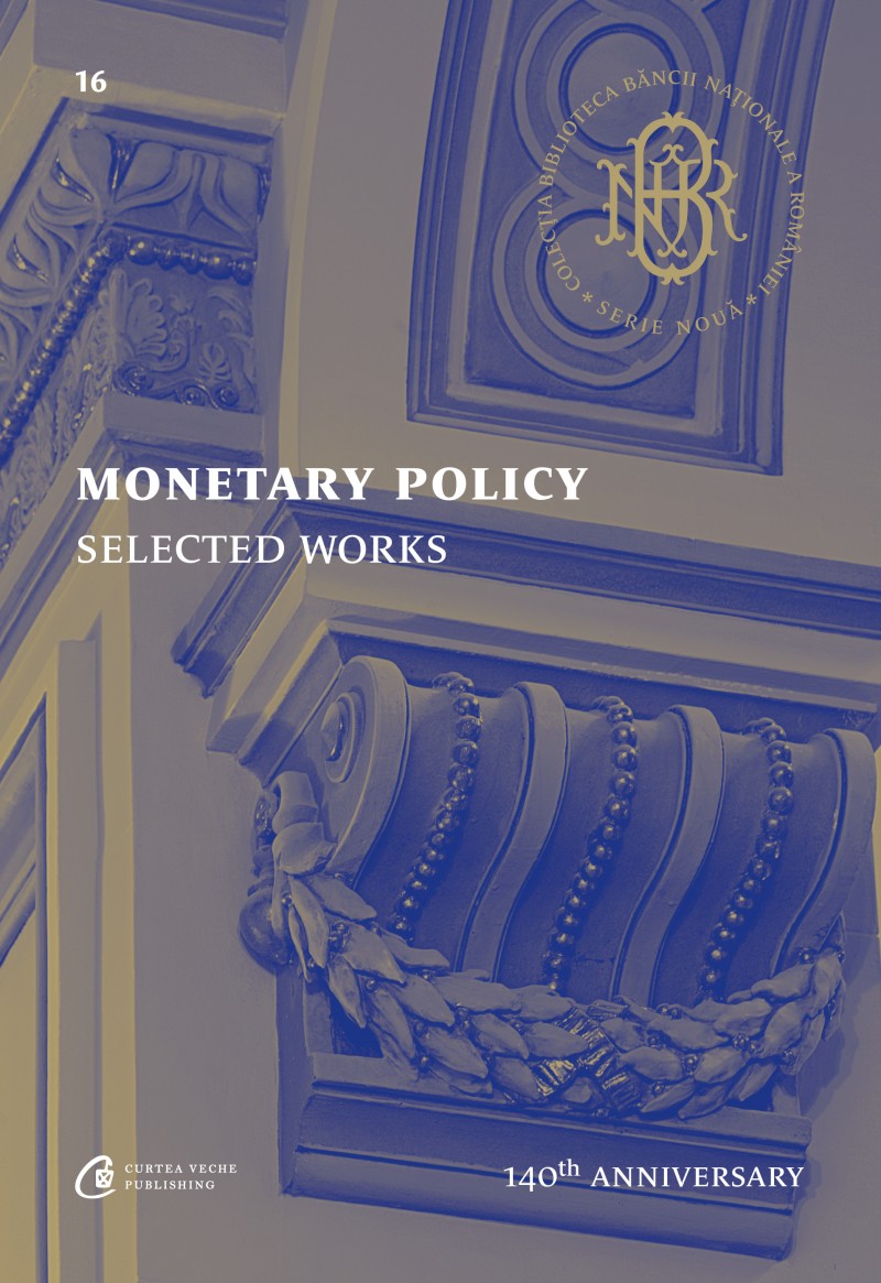 Monetary Policy. Selected Works