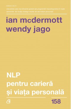  Ebook NLP pentru carieră și viață personală - Ian Mcdermott, Wendy Jago - 