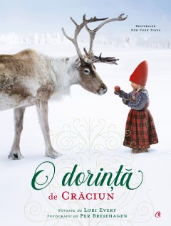 Povești  - O dorinţă de Crăciun - Lori Evert - Curtea Veche Publishing