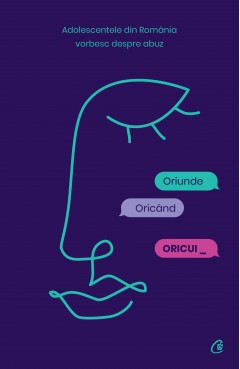 Educație - Oriunde, Oricând, Oricui - Girl up România - Curtea Veche Publishing