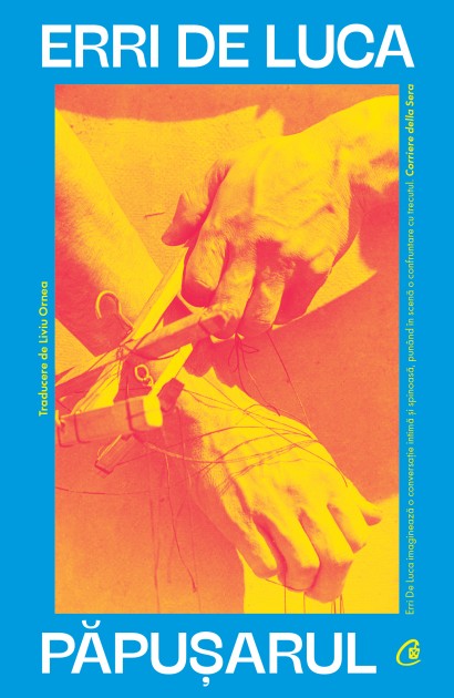 Erri De Luca - Carte ficțiune-Păpușarul - Curtea Veche Publishing