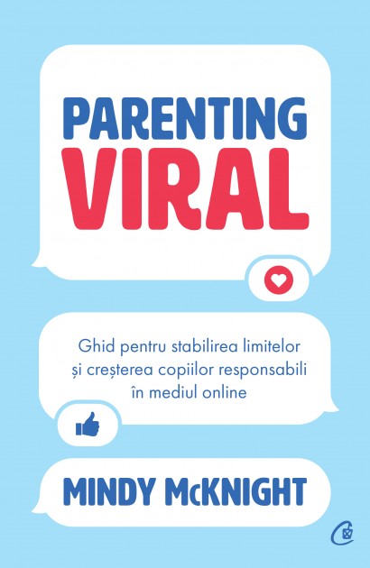 Mindy McKnight - Parenting viral - Curtea Veche Publishing