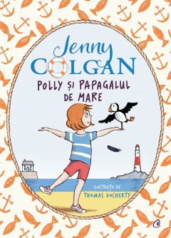 Cărți - Polly și papagalul de mare - Jenny Colgan - Curtea Veche Publishing