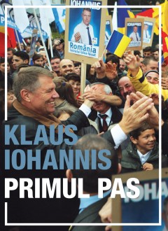 Primul pas - Klaus Iohannis - Carti