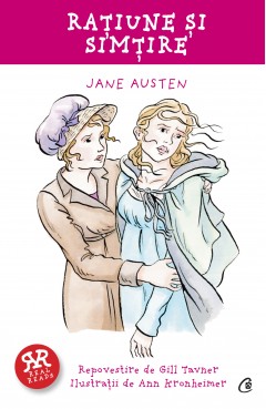 Ficțiune pentru copii - Rațiune și simțire - Gill Tavner, Jane Austen - Curtea Veche Publishing