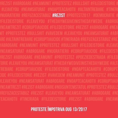  - #rezist. proteste impotriva OUG 13/2017 - Curtea Veche Publishing