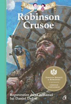 Cărți - Robinson Crusoe - Deanna McFadden, Daniel Defoe - Curtea Veche Publishing