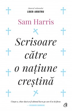 Eseistică - Scrisoare către o națiune creștină - Sam Harris - Curtea Veche Publishing