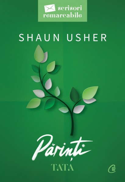 Shaun Usher - Părinți. Tata - Curtea Veche Publishing