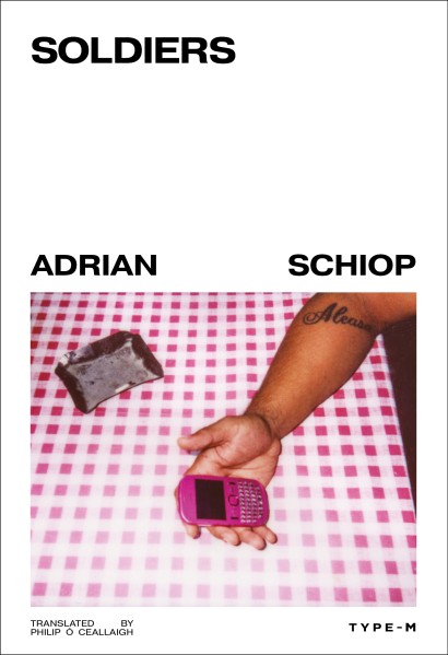 Adrian Schiop - Soldiers - Curtea Veche Publishing