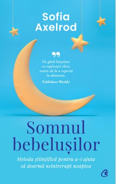 Carti Familie & Cuplu - Somnul bebelușilor - Sofia Axelrod - Curtea Veche Publishing