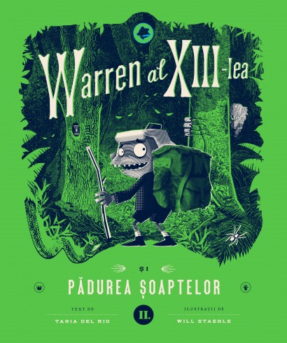 Tania del Rio - Ebook Warren al XIII-lea și Pădurea Șoaptelor - Curtea Veche Publishing