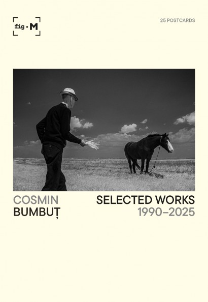 Cosmin Bumbuț - Postcards Selected Works 1990–2025 - Curtea Veche Publishing