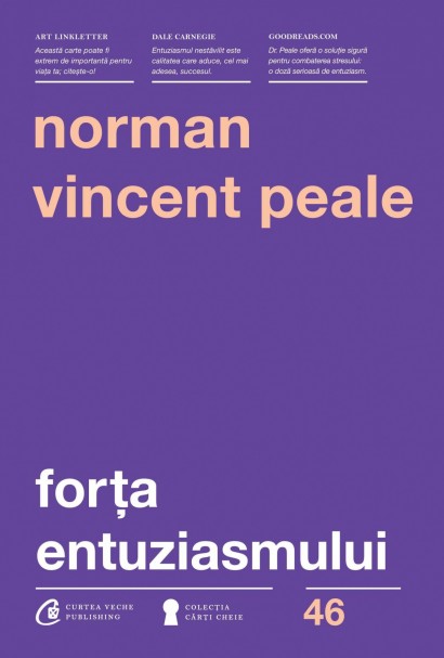 Norman Vincent Peale - Ebook Forţa entuziasmului - Curtea Veche Publishing