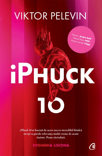 Viktor Pelevin - Ebook iPhuck 10 - Curtea Veche Publishing