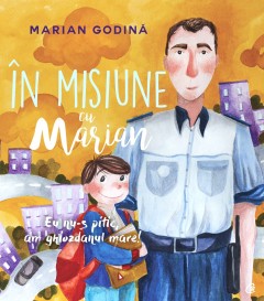 În misiune cu Marian - Marian Godina - Carti