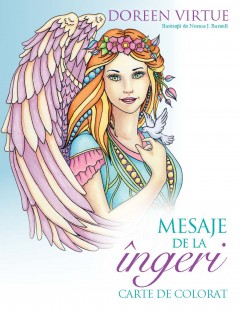 Cărți de colorat - Mesaje de la îngeri - Doreen Virtue - Curtea Veche Publishing