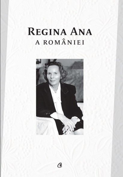 Ioan-Luca Vlad - Regina Ana a României - Curtea Veche Publishing