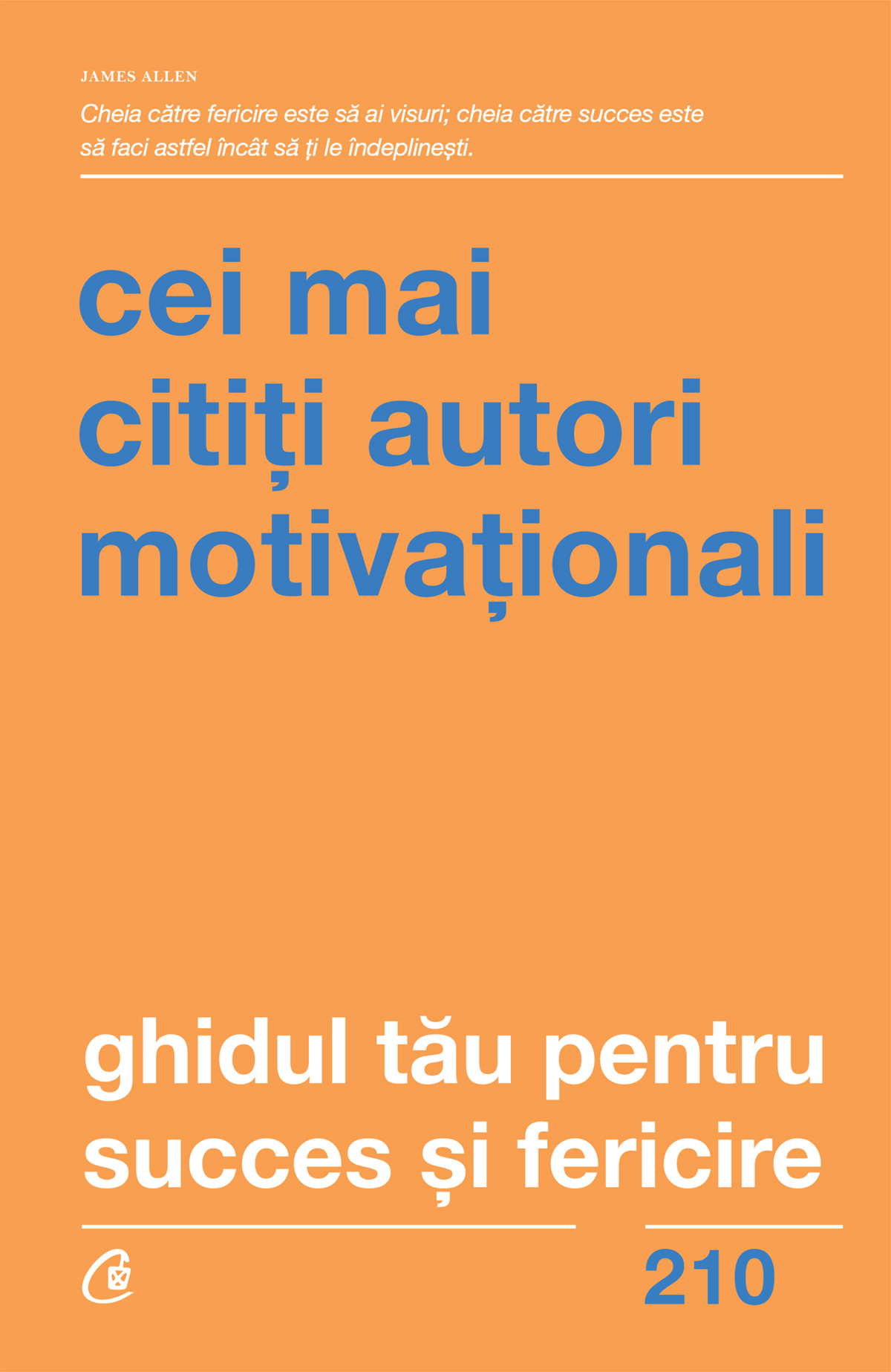 Ghidul tău pentru succes și fericire