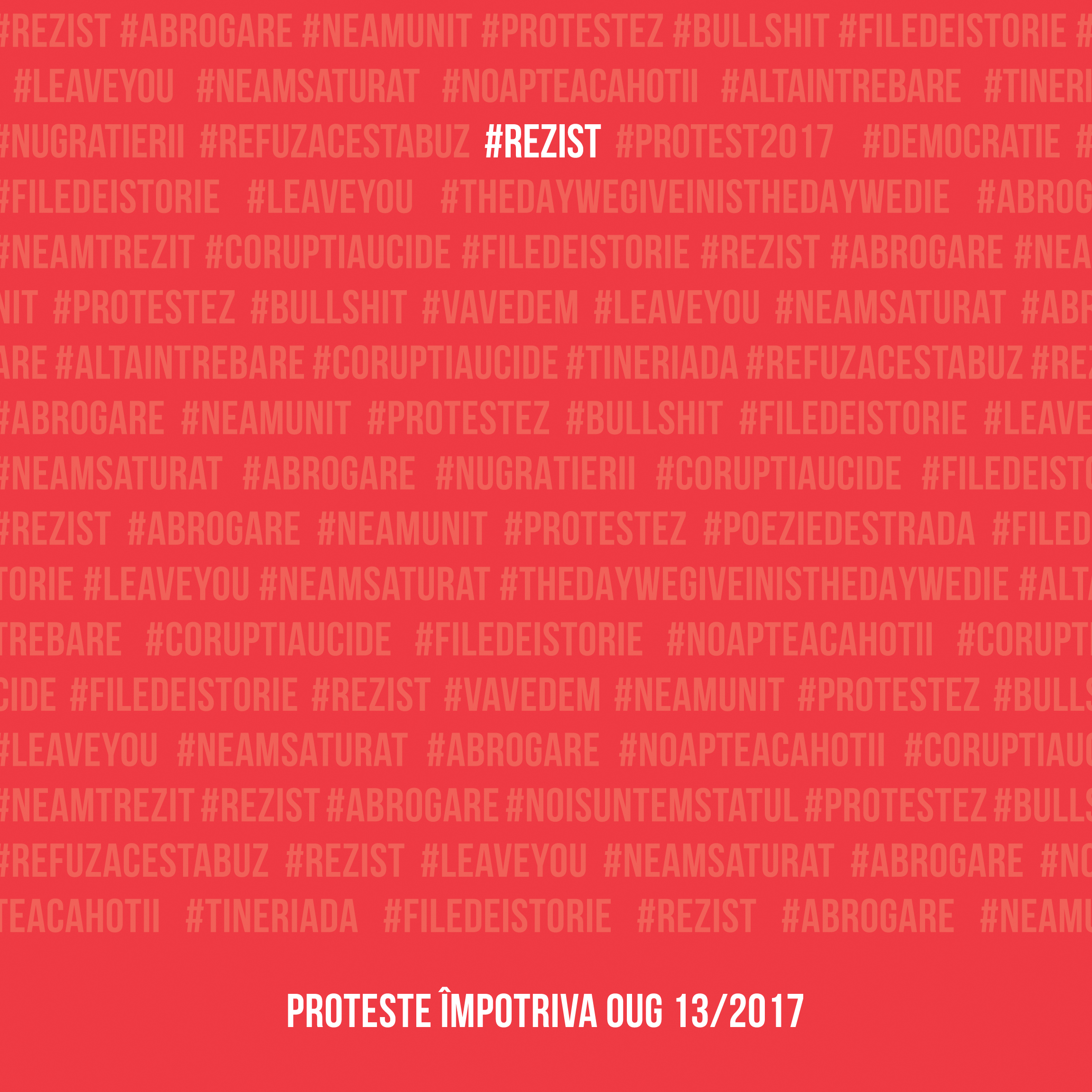 #rezist. proteste impotriva OUG 13/2017